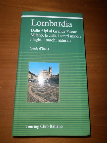 Lombardia guide italia - guide, d'italia